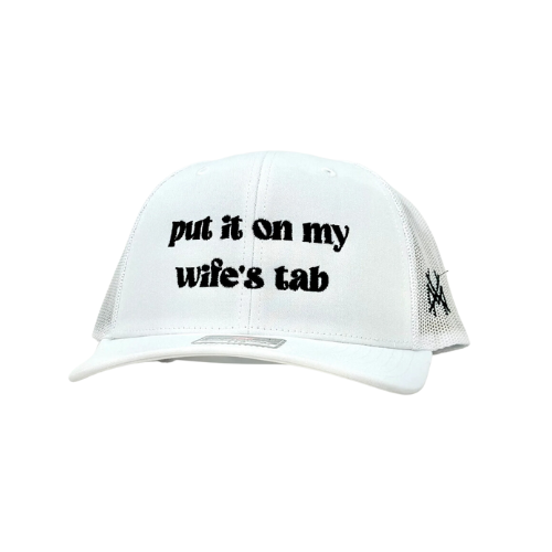 MHC Put It On My Wife's Tab Trucker Hat: White Yupoong