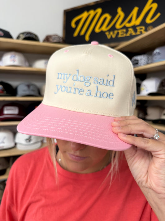 MHC My Dog Said You're a Hoe Trucker Hat: Pink/Natural Otto