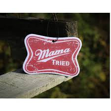 Scent South - Mama Tried Air Freshener