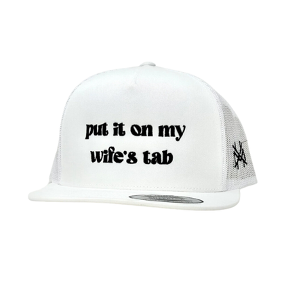 MHC Put It On My Wife's Tab Trucker Hat: White Yupoong