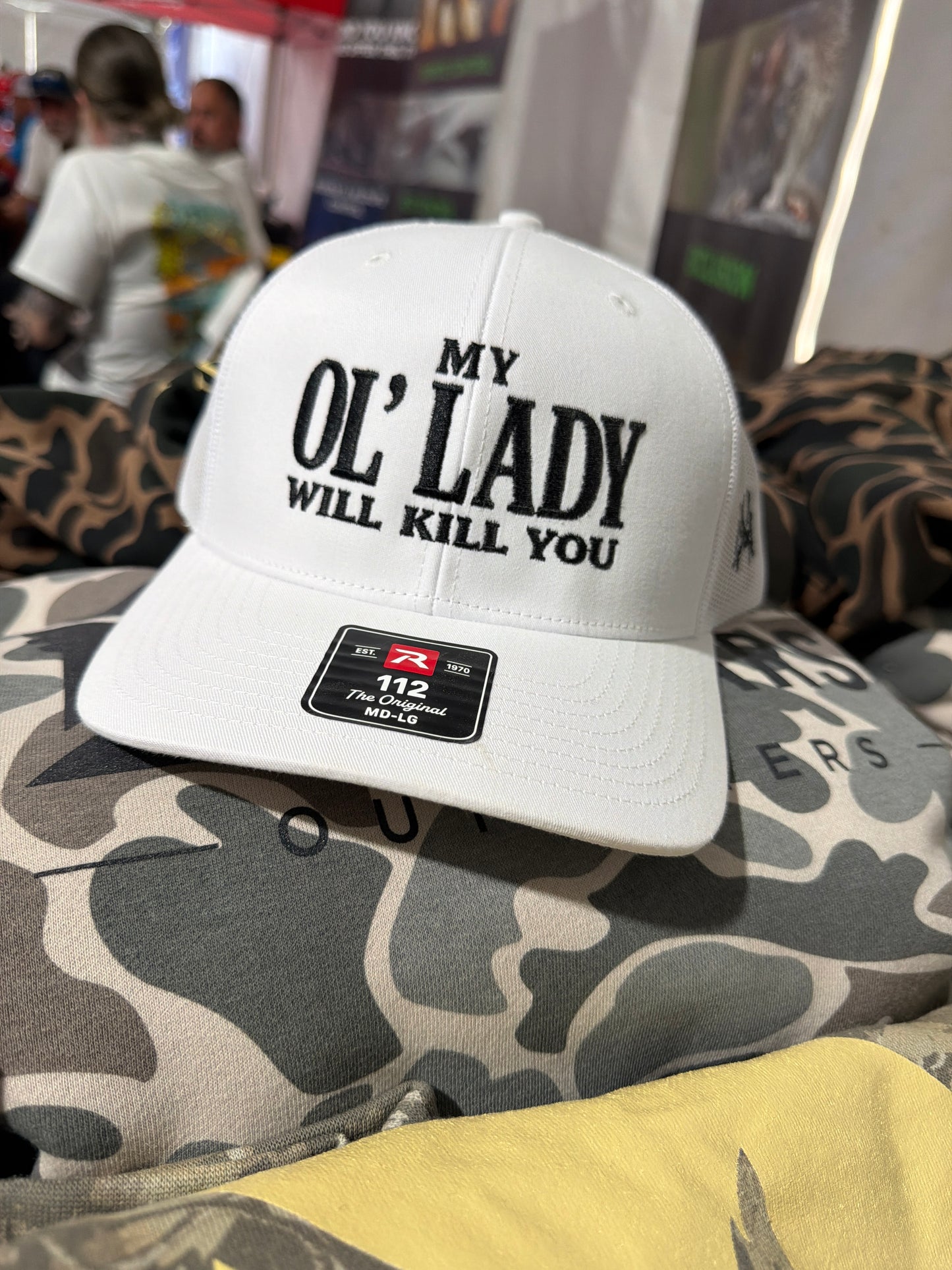 My Ol’ Lady Will Kill You Trucker Hat Trucker White