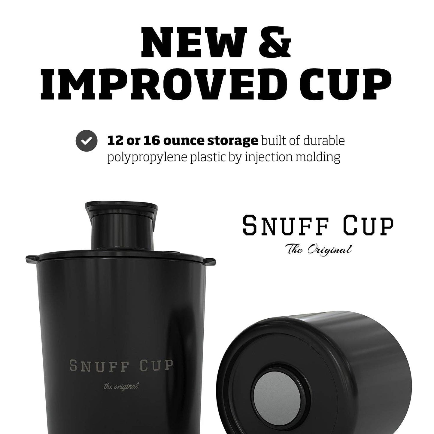 The Snuff Cup Pro™: 12 Ounce Pro V3