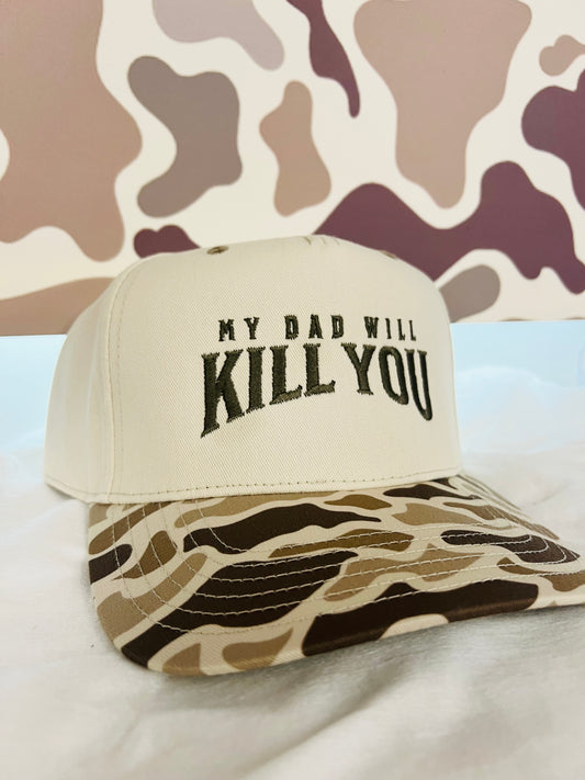 MHC My Dad Will Kill You: Field Camo/Natural Otto