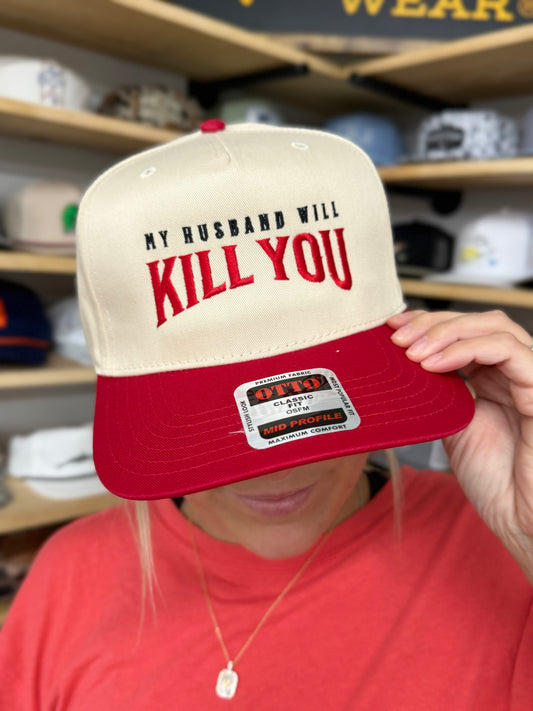 My Husband Will Kill You Trucker Hat: Retro Red/Natural