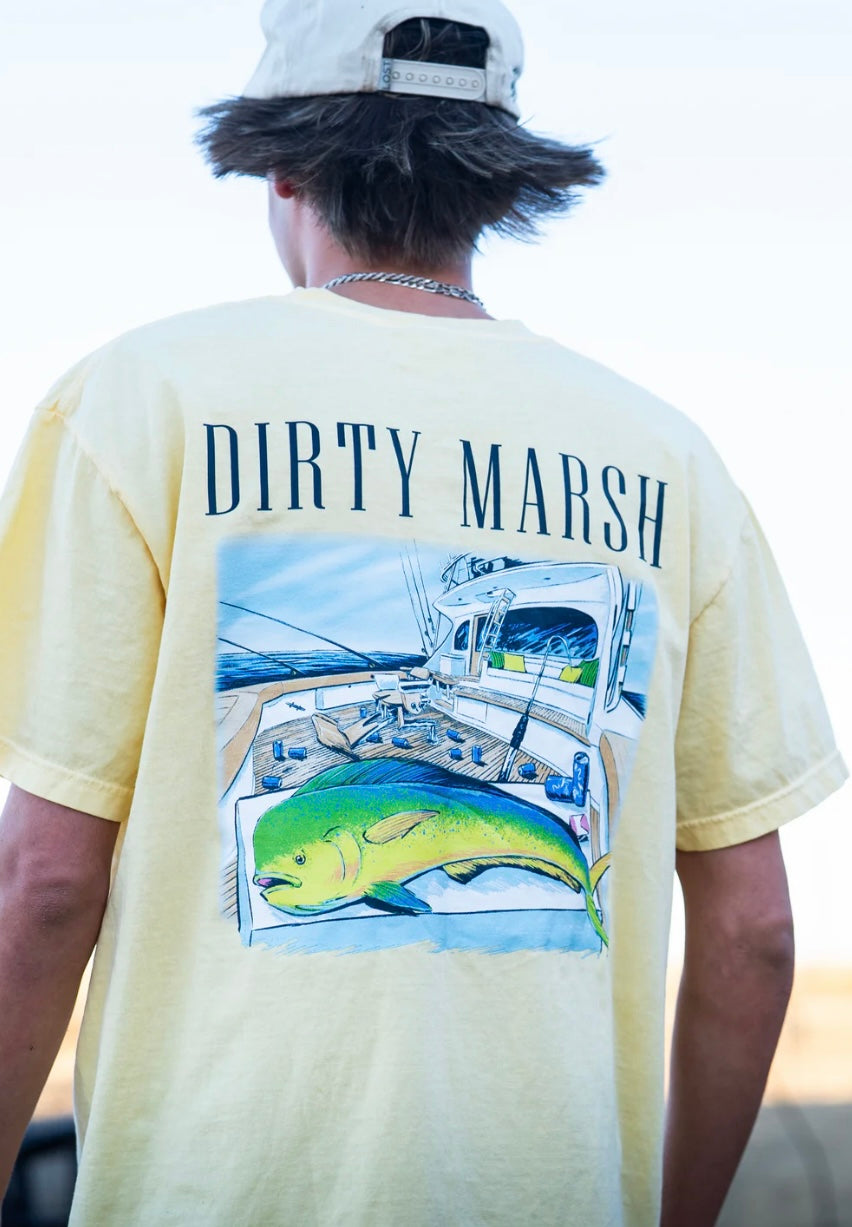 Dirty Marsh MAHI ON DECK - BUTTER