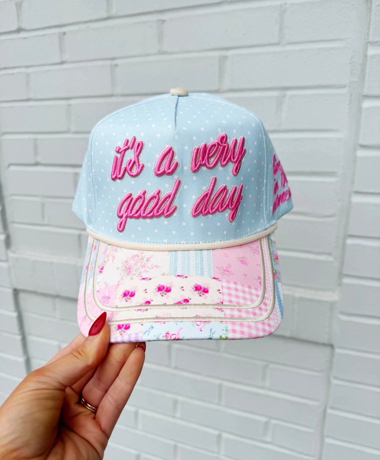 It’s A Very Good Day Hat
