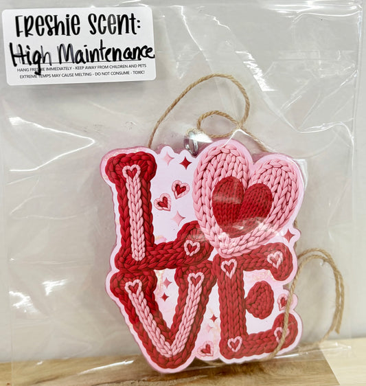 Valentines Day LOVE Freshie- High Maintenance