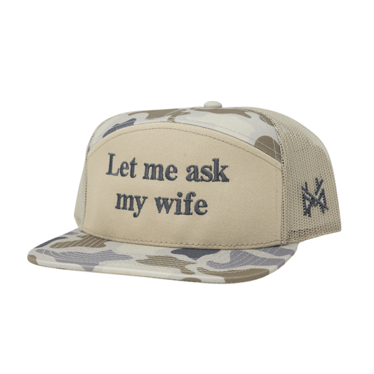 Let Me Ask My Wife Trucker Hat: 7 Panel Lowland/Khaki/Lowland